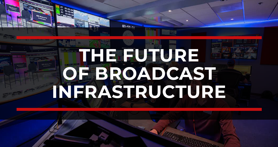 The Future of Broadcast Infrastructure: REMI, Cloud Production, and the Rise of the Network Operations Center