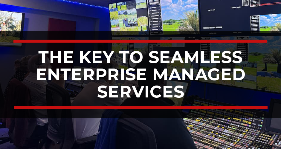 Dedicated Production Crews: The Key to Seamless Enterprise Managed Services