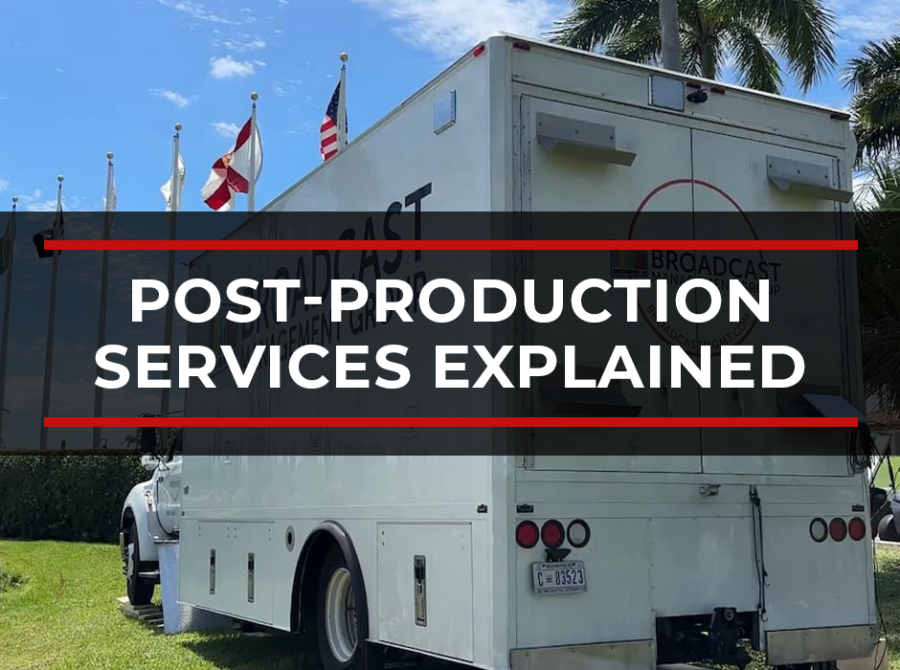Post-Production Services Explained: Why the Edit Suite Now Starts in the Field